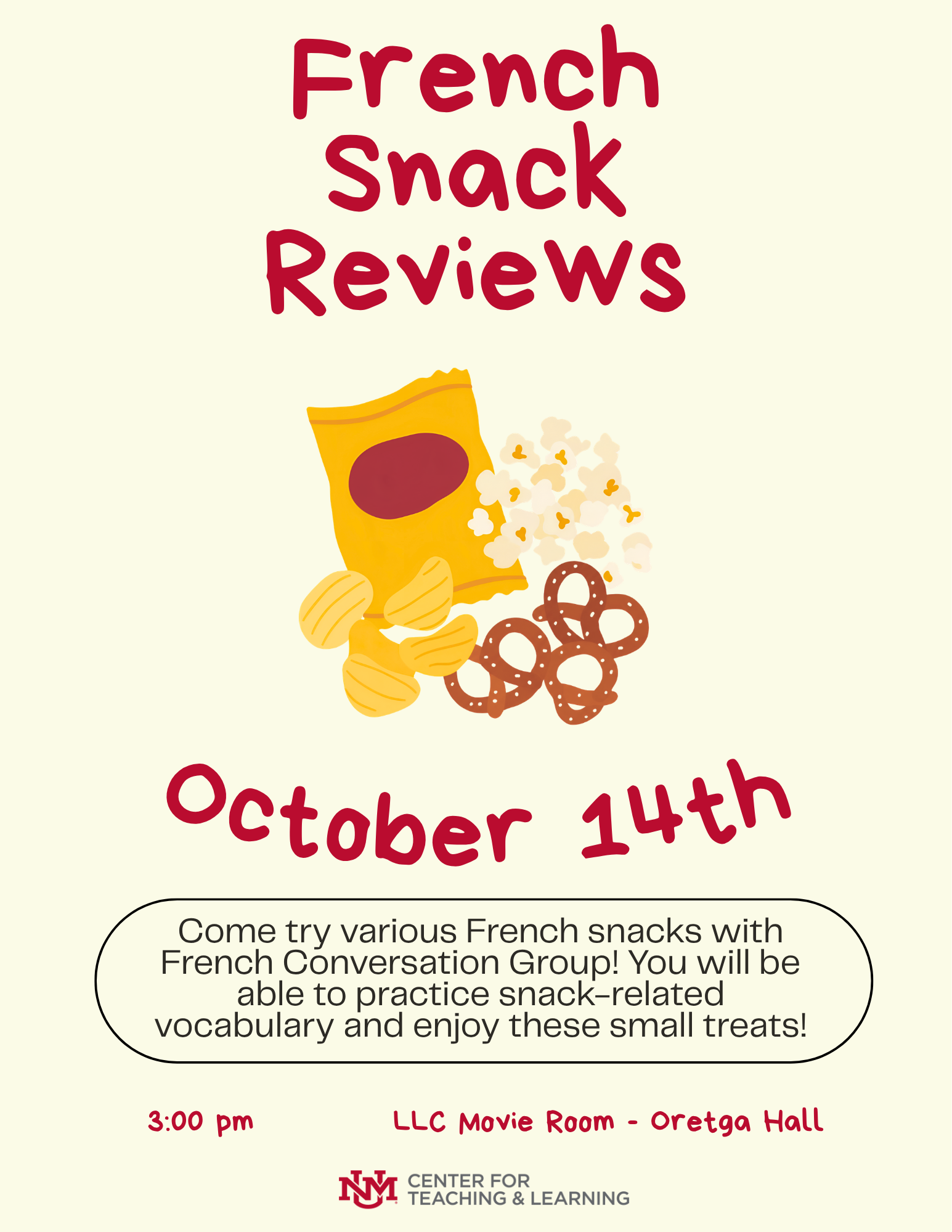 Flyer for a French Conversation Group “French Snack Reviews” event on October 14 at 3:00 PM in the LLC Movie Room, Ortega Hall. Participants can try French snacks and practice snack-related vocabulary.