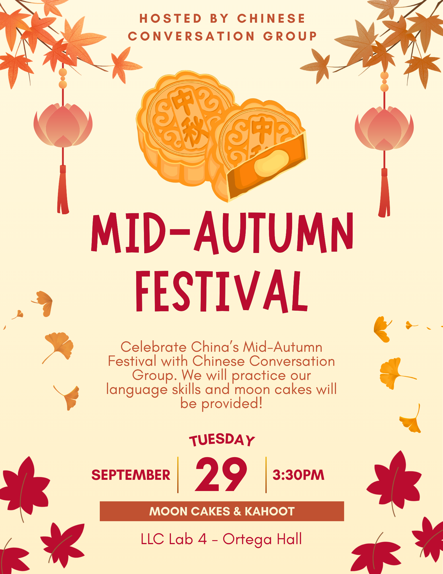 Flyer for a Chinese Conversation Group Mid-Autumn Festival on September 29 at 3:30 PM in LLC Lab 4, Ortega Hall. Participants can practice Chinese, enjoy mooncakes, and play Kahoot.